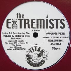 The Extremists - The Extremists - Groundbreaking - Titan Sounds