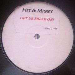 Missy Elliot - Missy Elliot - Get Ur Freak On (Garage Remix 1) - Hmp 01