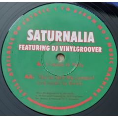 Saturnalia Featuring Vinylgroover - Saturnalia Featuring Vinylgroover - License To Party / You've Got Me Jumpin! - Extatic Records
