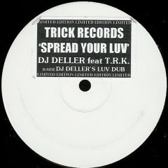 DJ Deller - DJ Deller - Spread Your Luv - Trk 6