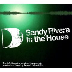 Sandy Rivera  - Sandy Rivera  - In The House - Ith Records