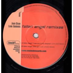 Fallen Angel - Fallen Angel - I See You In My Dreams (Jon Doe Rmx) - One Inch Records