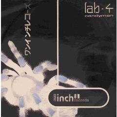 Lab 4 - Lab 4 - Candyman - One Inch Records