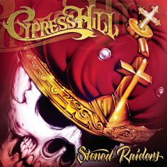 Cypress Hill - Cypress Hill - Stoned Raiders - Columbia