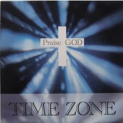 Time Zone - Time Zone - Praise God - Mental Radio