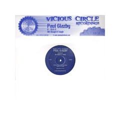 Paul Glazby - Paul Glazby - Kick It - Vicious Circle 