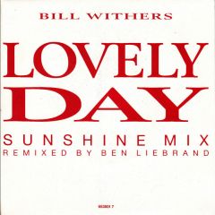 Bill Withers - Bill Withers - Lovely Day (Sunshine Mix) - CBS