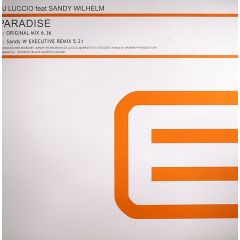 DJ Luccio Feat. Sandy Wilhelm - DJ Luccio Feat. Sandy Wilhelm - Paradise - Executive