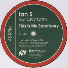 Ian S - Ian S - This Is My Sanctuary - Skinny Records