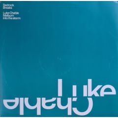 Luke Chable - Luke Chable - Melburn - Bedrock Breaks 