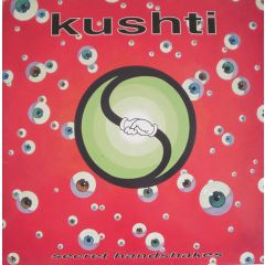 Kushti - Kushti - Secret Handshakes - Octopus