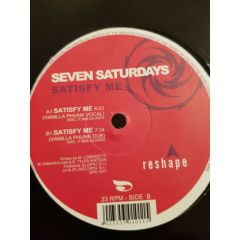 Seven Saturdays - Seven Saturdays - Satisfy Me - Dipiù