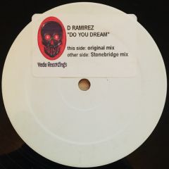D Ramirez - D Ramirez - Do You Dream - Vudu Recordings
