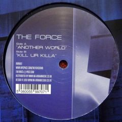 The Force - The Force - Another World - Rebel Bass