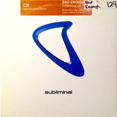 Czr Feat Darryl Pandy - Czr Feat Darryl Pandy - Bad Enough - Subliminal