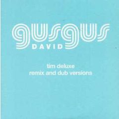 Gus Gus - Gus Gus - David (Remix) (Sky Blue Vinyl) - Underwater
