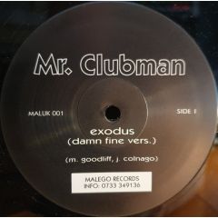 Mr Clubman - Mr Clubman - Exodus - Malego Records
