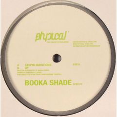 Booka Shade - Booka Shade - Stupid Questions - Get Physical