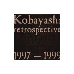 Various Artists - Various Artists - Retrospective 1997 - 1999 - Kobayashi