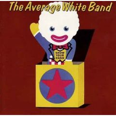 Average White Band - Average White Band - Show Your Hand - MCA