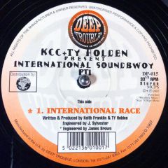 Kcc & Ty Holden - Kcc & Ty Holden - International Soundbwoy Pt.1 - Deep Trouble