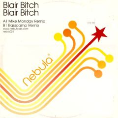 Blair Bitch - Blair Bitch - Blair B*tch (Disc 2) (Remixes) - Nebula