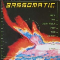 Bassomatic - Bassomatic - Set The Controls For Bass - Virgin