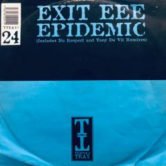 Exit Eee - Exit Eee - Epidemic - Tripoli Trax