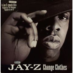 Jay-Z - Jay-Z - Change Clothes - Roc-A-Fella
