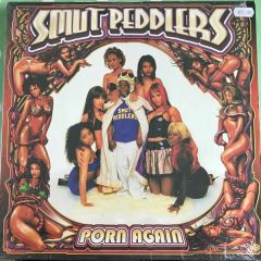 Smut Peddlers - Smut Peddlers - Porn Again - Rawkus