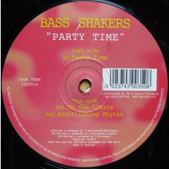 Bass Shakers - Bass Shakers - Party Time - Casa Trax