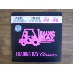  Vanelle / Kelly Marie  -  Vanelle / Kelly Marie  - Over My Shoulder - Loading Bay Records