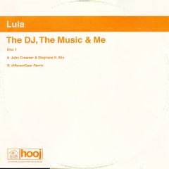 Lula - Lula - The DJ, The Music & Me (Disc 1) - Hooj Choons