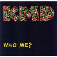 KMD - KMD - Who Me - Elektra