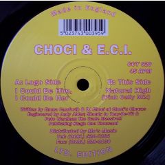 Choci & Eci - Choci & Eci - I Could Be Him, I Could Be Her - Choci's Chewns
