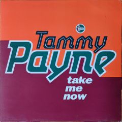 Tammy Payne - Tammy Payne - Take Me Now - Talkin Loud