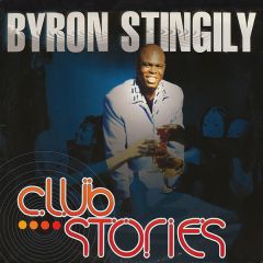 Byron Stingily  - Byron Stingily  - Club Stories - Nervous