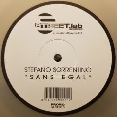Stefano Sorrentino - Stefano Sorrentino - Sans Egal - Streetlab Records