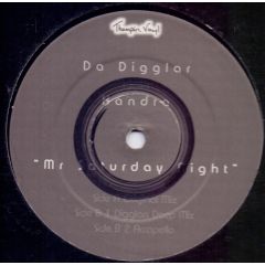 Da Digglar Feat. Xandra - Da Digglar Feat. Xandra - Mr Saturday Night - Thumpin Vinyl