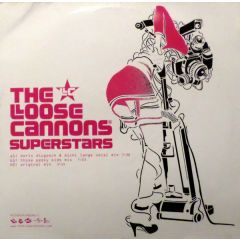 Loose Cannons - Loose Cannons - Superstars (Remixes) (Pink Vinyl) - Universal