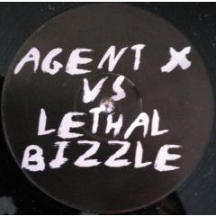 Agent X VS Lethal Bizzle - Agent X VS Lethal Bizzle - Dangerous Pow - White