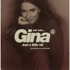 Gina G - Gina G - Ooh Aah ... Just A Little Bit - Eternal