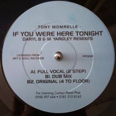 Tony Momrelle - Tony Momrelle - If You Were Here Tonight (Daryl B & M Yardley Remixes) - Planet Phat Records