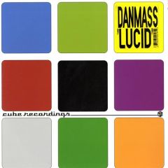 Danmass - Danmass - Lucid - Cube Recordings