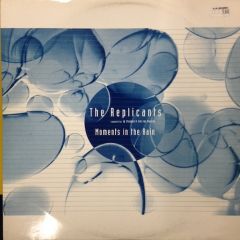The Replicants - The Replicants - Moments In The Rain - Waves Records