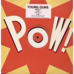 Young Guns - Young Guns - Enjoy - Pow!