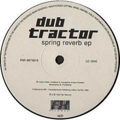 Dub Tractor - Dub Tractor - Spring Reverb EP - Flex Records