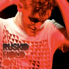 Rusko - Rusko - Hold On - Mad Decent