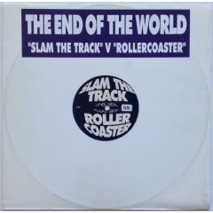 End Of The World - End Of The World - Slam The Track - OK