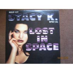 Stacy K - Stacy K - Lost In Space - Podis